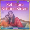 About Soft Hare Krishna Kirtan Song